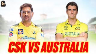 🇮🇳 CSK vs Australia 🇦🇺 • Cricket 24 • Anmol Juneja [upl. by Ellekcim596]