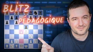 OUVERTURES FACILES aux échecs  BLITZ PÉDAGOGIQUE  5min KO [upl. by Forcier881]