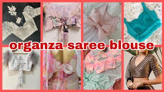 organza saree blouse designs latest blouse design organza design organzablouse [upl. by Latterll]