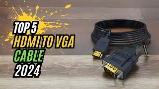 Best HDMI to VGA Cable  Top 5 Picks for You [upl. by Luckin106]