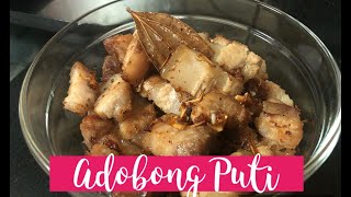 Pinoy Recipe  Adobong Puti  Adobo sa Asin [upl. by Adnuhsar]