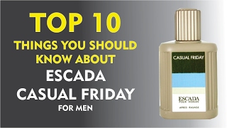 Top 10 Fragrance Facts Escada Casual Friday for men [upl. by Mharba]