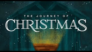 Christmas Concert  The Journey of Christmas [upl. by Nyla]