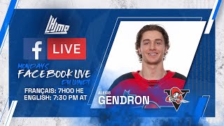 QMJHL Facebook Live  with Alexis Gendron Drummondville Voltigeurs [upl. by Ardra]