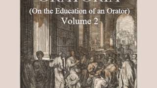 Institutio Oratoria On the Education of an Orator volume 2 by Marcus Fabius QUINTILIANUS Part 12 [upl. by Erle]