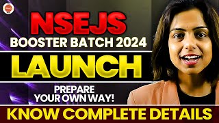 NSEJS Booster Batch 2024 Launch  Prepare your own way  INJSO  IJSO  Nidhi Maam  VOS [upl. by Mosnar]