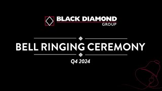 November 2024 Bell Ringing Ceremony  Black Diamond Group [upl. by Nahoj324]