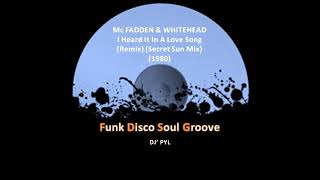 Mc FADDEN amp WHITEHEAD  I Heard It In A Love Song Remix Secret Sun Mix 1980 [upl. by Hayes]