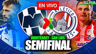 ASÍ FUE LA VICTORIA DE MONTERREY SOBRE SAN LUIS en la SEMIFINAL DE VUELTA ¡RAYADOS A LA FINAL [upl. by Adnohsirk]