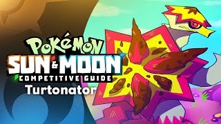 SHELL TRAP How to Use TURTONATOR  Pokemon SunampMoon Competitive Guide [upl. by Linson]