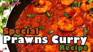 സ്പെഷ്യൽ ചെമ്മീൻ കറി ബല്ലാത്ത ജാതി രുചിയാണ്  Special prawns curry recipe 2020  Ananas Kitchen [upl. by Naillig]