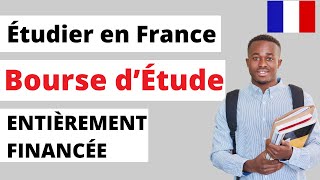 ÉTUDIER EN FRANCE RENTRÉE DE SEPTEMBRE 2024 Bourses d’Étude France 2024 [upl. by Suirad710]