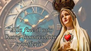 Cosè il Trionfo del Cuore Immacolato di Maria Provo a spiegarvelo [upl. by Lionel]