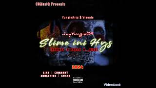 Slime ini Hys JayYungin09 SADBOY amp SELLO BDISS2024mp3 [upl. by Annehcu944]