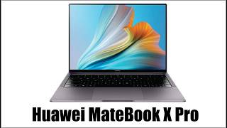 Buy or Dont Buy Huawei MateBook X Pro [upl. by Nel791]