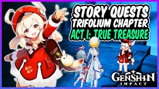 Trifolium Chapter  Act I True Treasure  GENSHIN IMPACT  Part 37 [upl. by Esetal]