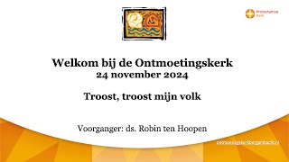 20241124 morgendienst Ontmoetingskerk Bergambacht [upl. by Alokin]