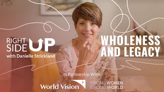 Wholeness And Legacy  Jenna Riemersma amp Danielle Strickland  World Vision [upl. by Nahtanoj]