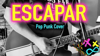 Escapar Enrique Iglesias Pop Punk Cover [upl. by Torey101]