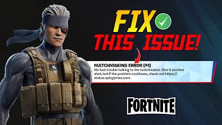 How to Fix Matchmaking Error 1 in Fortnite on Windows PC  Fortnite Matchmaking Error 1 [upl. by Eelarat]