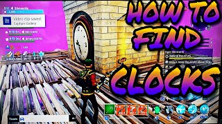 HOW TO FIND CLOCKS IN FORTNITE SAVE THE WORLD [upl. by Eenram]