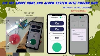 Arduino STEM RBT project IOT Smart Home with Alarm System Durian Uno Enhancement of Arduino Uno [upl. by Bergstrom]