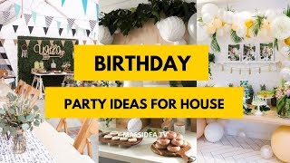 65 Beautiful Birthday Party Ideas for House [upl. by Dannon963]