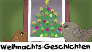 Die Spatzen und der Weihnachtsbaum  WeihnachtsGeschichten für Kinder [upl. by Shipley]