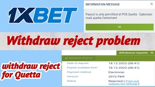 1Xbet withdraw rejected problempayout is only permitted at pos Quetta1xbet withdrawal problem [upl. by Erle694]