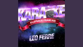 Les Anarchistes — Karaoké Avec Chant Témoin — Rendu Célèbre Par Léo Ferré [upl. by Kassity]