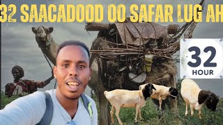 SAFARKII UGU DHEERAA EE AAN GALO  BANKA AROORI ILAA BANKA DULCAD SAFARKII ABID UGU DHEERAA 32 SAAC [upl. by Carmela]