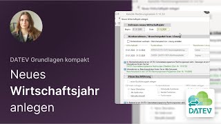Wirtschaftsjahr anlegen  DATEV Grundlagen kompakt  Lernvideo [upl. by Ennyrb]
