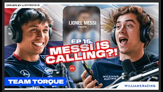 LIONEL MESSI LEFT HIS NUMBER  Team Torque Ep15  Alex Albon amp Franco Colapinto  Williams Racing [upl. by Atsugua]