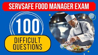 Certified Food Manager Exam Questions amp Answers  ServSafe Practice Test 100 Difficult Questions [upl. by Ursuline970]