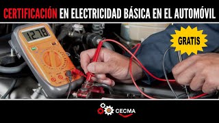 Certificación Electricidad Básica en el Automovil [upl. by Airam]