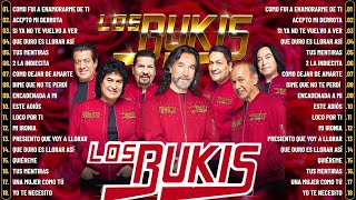 Los Bukis Mix Éxitos  Las Mejores Canciones De Los Bukis  Álbum Completo Mas Popular 2024 [upl. by Flemings]