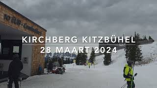 Kirchberg Kitzbühel 28 maart 2024 [upl. by Aitnyc]