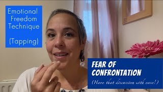 Stop 🛑 Confrontation Anxiety Instantly Stay Confident amp Calm Emotional Freedom Technique Tapping [upl. by Foah]