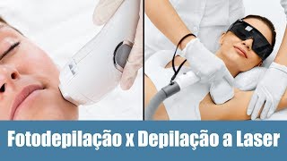 Fotodepilação x Depilação à laser  Qual é a melhor opção [upl. by Codi]