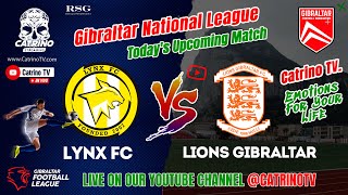 Lynx FC VS Lions Gibraltar FC  Gibraltar Football League 2324  Journey 1 [upl. by Yenettirb]