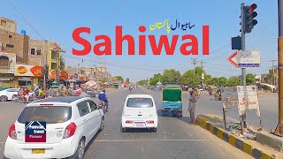 Sahiwal Pakistan  Driving through Sahiwal city  ساہیوال شہر [upl. by Sedgewick474]