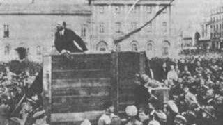 Lenin Speaks In Petrograd 1918 [upl. by Seni]