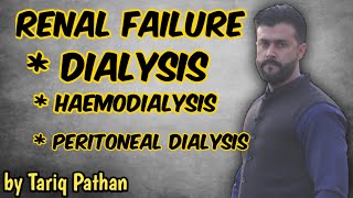 Chapter Homeostasis  Renal failure  Dialysis  Haemodialysis  Peritoneal Dialysis  Tariq Pathan [upl. by Acirred]