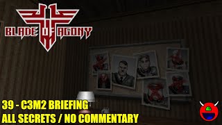 Wolfendoom Blade of Agony  C3M2 Briefing  All Secrets No Commentary [upl. by Ardekahs]