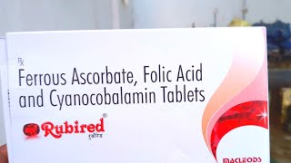 Rubired tablet full review in hindi  ferrous ascorbate folic acid cyanocobalamin [upl. by Tuck]