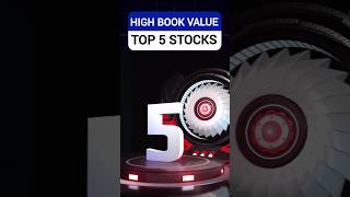 High book value stocks  Top 5 High book value stocks  High book value penny stocks [upl. by Tennaj]