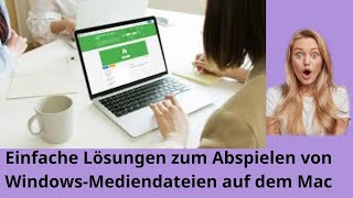 Einfache Lösungen zum problemlosen Abspielen von Windows MediaDateien auf dem Mac [upl. by Utham]