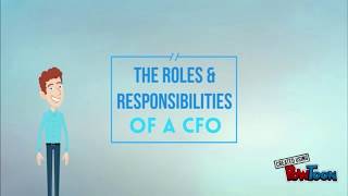 The Roles amp Responsibilities of a CFO Chief Financial Officer [upl. by Lutero]