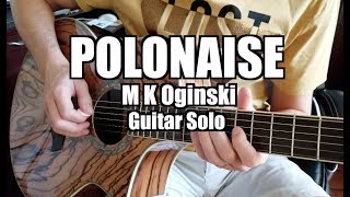 Polonaise Oginski solo Acoustic guitar cover [upl. by Adoree]