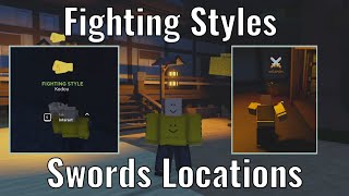 Roblox Kaizen  ALL SWORD AND FIGHTING STYLE LOCATION [upl. by Carney]